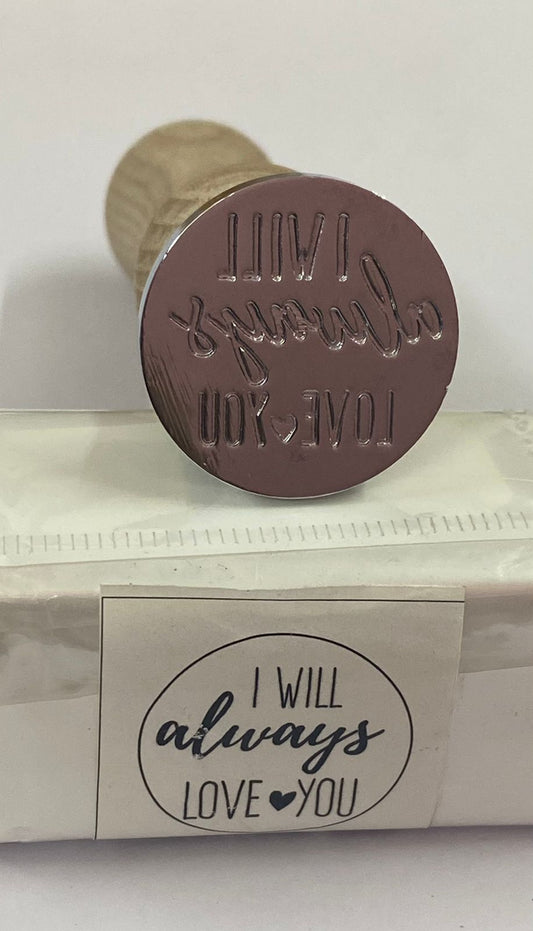 Wax Seal Stamp- D 96 I will always Love you